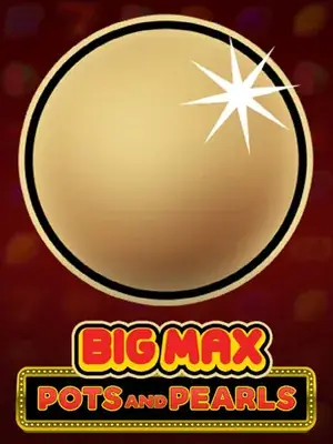 Big Max Pots and Pearls — pokie