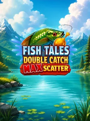 Fish Tales Double Catch Max Scatter — Booming Games pokie