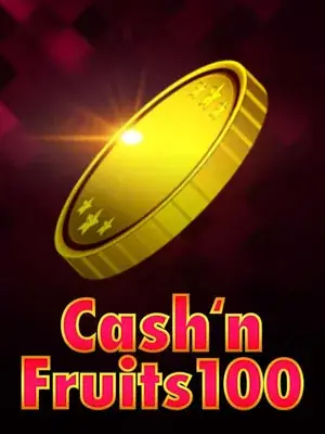 Cash N Fruits 100 — pokie